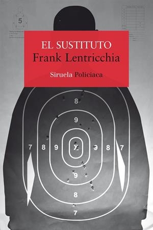 EL SUSTITUTO | 9788417860158 | LENTRICCHIA,FRANK | Libreria Geli - Librería Online de Girona - Comprar libros en catalán y castellano