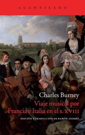 VIAJE MUSICAL POR FRANCIA E ITALIA EN EL SIGLO XVIII | 9788417346744 | BURNEY,CHARLES | Libreria Geli - Librería Online de Girona - Comprar libros en catalán y castellano