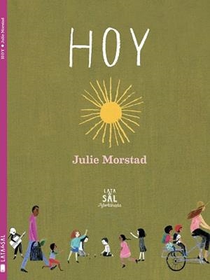 HOY | 9788494918247 | MORSTAD,JULIE | Libreria Geli - Librería Online de Girona - Comprar libros en catalán y castellano
