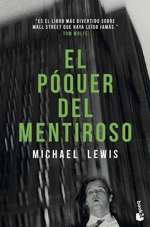 EL PÓQUER DEL MENTIROSO | 9788417568511 | LEWIS,MICHAEL | Libreria Geli - Librería Online de Girona - Comprar libros en catalán y castellano