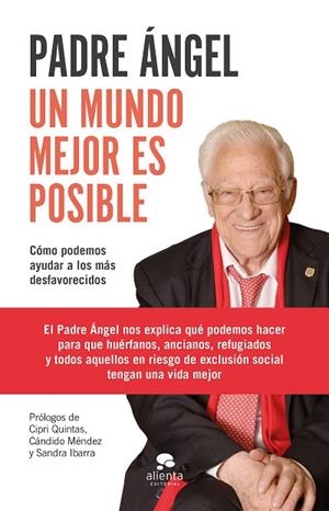 UN MUNDO MEJOR ES POSIBLE | 9788417568528 | PADRE ÁNGEL | Llibreria Geli - Llibreria Online de Girona - Comprar llibres en català i castellà