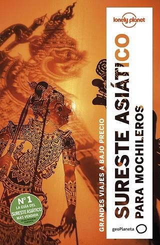 SURESTE ASIÁTICO PARA MOCHILEROS(LONELY PLANET 2019) | 9788408197379 | Libreria Geli - Librería Online de Girona - Comprar libros en catalán y castellano