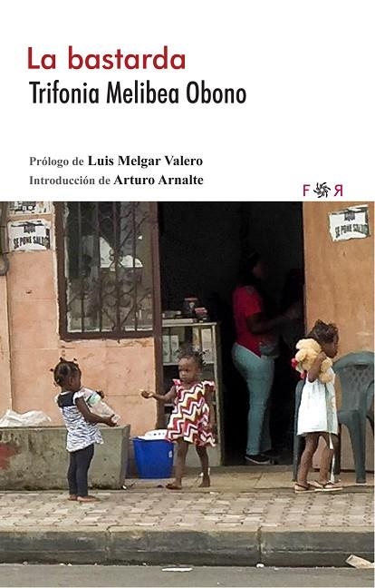 LA BASTARDA | 9788494601804 | OBONO TRIFONIA,MELIBEA | Llibreria Geli - Llibreria Online de Girona - Comprar llibres en català i castellà