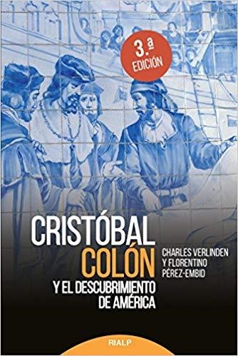 CRISTÓBAL COLÓN Y EL DESCUBRIMIENTO DE AMÉRICA | 9788432149115 | VERLINDEN,CHARLES/PÉREZ-EMBID,FLORENTINO | Libreria Geli - Librería Online de Girona - Comprar libros en catalán y castellano