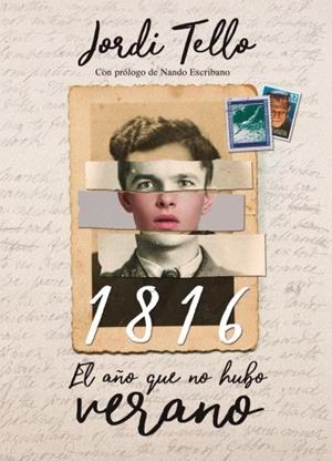 1816.EL AÑO QUE NO HUBO VERANO | 9788416327751 | TELLO,JORDI | Llibreria Geli - Llibreria Online de Girona - Comprar llibres en català i castellà
