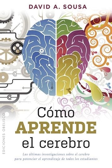 CÓMO APRENDE EL CEREBRO | 9788491114048 | SOUSA,DAVID ANTHONY | Libreria Geli - Librería Online de Girona - Comprar libros en catalán y castellano