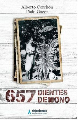 657 DIENTES DE MONO | 9788409111589 | CORCHÓN,ALBERTO/OSCOZ,ALBERTO | Llibreria Geli - Llibreria Online de Girona - Comprar llibres en català i castellà