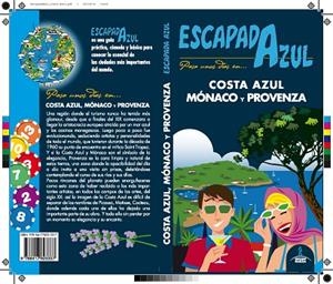 COSTA AZUL,MONACO Y PROVENZA(ESCAPADA AZUL.EDICION 2019) | 9788417823337 | Libreria Geli - Librería Online de Girona - Comprar libros en catalán y castellano