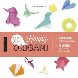 ORIGAMI BLOC HAPPY | 9788417720131 | BOURSIN,DIDIER | Libreria Geli - Librería Online de Girona - Comprar libros en catalán y castellano