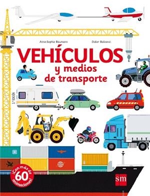 VEHICULOS Y MEDIOS DE TRANSPORTE | 9788467555691 | BAUMANN,ANNE-SOPHIE | Libreria Geli - Librería Online de Girona - Comprar libros en catalán y castellano