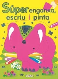 SUPER ENGANXA,ESCRIU I PINTA Nº 2 | 9788498068092 | Libreria Geli - Librería Online de Girona - Comprar libros en catalán y castellano