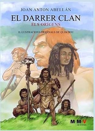EL DARRER CLAN.ELS ORIGENS | 9788409090884 | ABELLÁN MANONELLAS, JOAN ANTON | Libreria Geli - Librería Online de Girona - Comprar libros en catalán y castellano