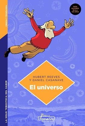 EL UNIVERSO | 9788412034608 | REEVES,HUBERT/CASANAVE,DANIEL | Libreria Geli - Librería Online de Girona - Comprar libros en catalán y castellano