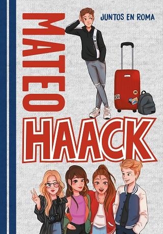JUNTOS EN ROMA | 9788417671631 | HAACK,MATEO | Libreria Geli - Librería Online de Girona - Comprar libros en catalán y castellano