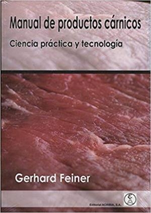 MANUAL DE PRODUCTOS CÁRNICOS.CIENCIA PRÁCTICA Y TECNOLOGÍA | 9788420011677 | FEINER,GERHARD | Llibreria Geli - Llibreria Online de Girona - Comprar llibres en català i castellà