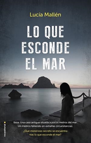 LO QUE ESCONDE EL MAR | 9788417541583 | MALLÉN,LUCÍA | Libreria Geli - Librería Online de Girona - Comprar libros en catalán y castellano