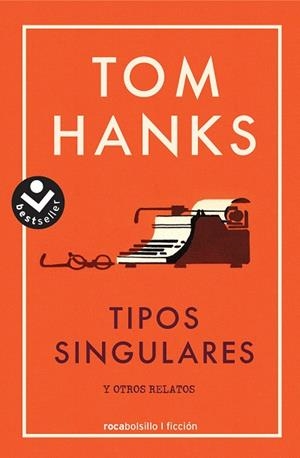 TIPOS SINGULARES | 9788416859665 | HANKS,TOM | Llibreria Geli - Llibreria Online de Girona - Comprar llibres en català i castellà