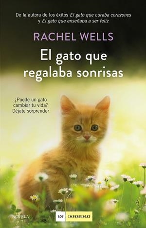 EL GATO QUE REGALABA SONRISAS | 9788417128739 | WELLS,RACHEL | Libreria Geli - Librería Online de Girona - Comprar libros en catalán y castellano