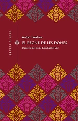 EL REGNE DE LES DONES | 9788494990656 | TXÈKHOV,ANTON | Libreria Geli - Librería Online de Girona - Comprar libros en catalán y castellano
