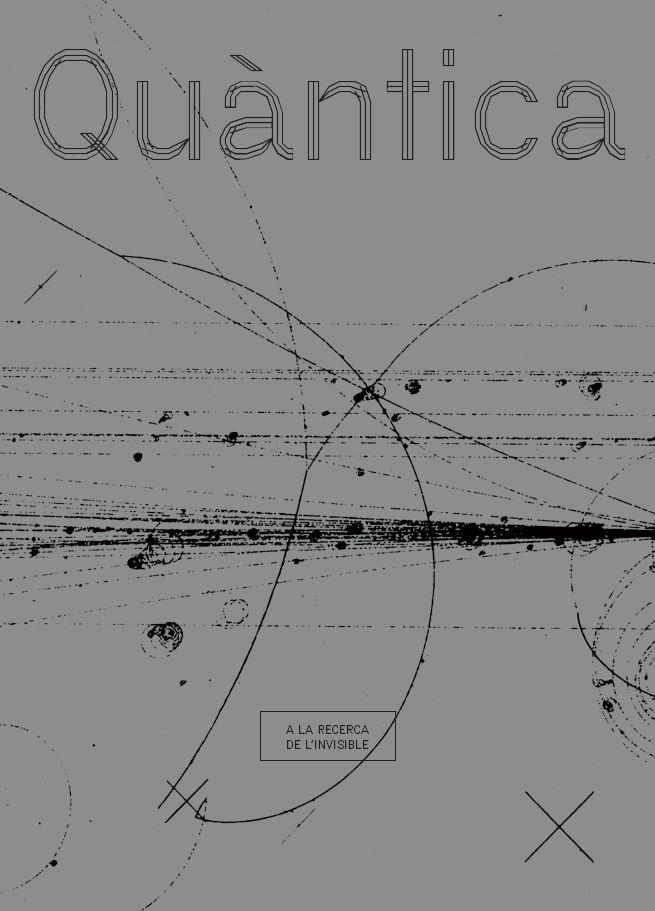 QUÀNTICA.A LA RECERCA DE L'INVISIBLE | 9788498038835 | Libreria Geli - Librería Online de Girona - Comprar libros en catalán y castellano