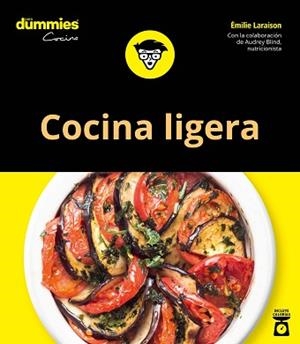 COCINA LIGERA PARA DUMMIES | 9788432905438 | LARAISON,EMILIE | Llibreria Geli - Llibreria Online de Girona - Comprar llibres en català i castellà