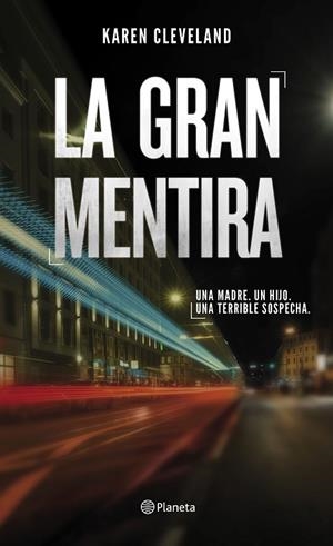 LA GRAN MENTIRA | 9788408201380 | CLEVELAND,KAREN | Libreria Geli - Librería Online de Girona - Comprar libros en catalán y castellano