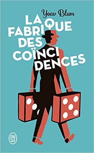 LA FABRIQUE DES COÏNCIDENCES | 9782290169469 | BLUM,YOAV | Libreria Geli - Librería Online de Girona - Comprar libros en catalán y castellano