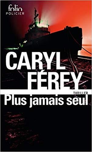 PLUS JAMAIS SEUL | 9782072840883 | FÉREY,CARYL | Libreria Geli - Librería Online de Girona - Comprar libros en catalán y castellano