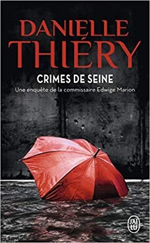 CRIMES DE SEINE | 9782290162576 | THIÉRY,DANIELLE | Libreria Geli - Librería Online de Girona - Comprar libros en catalán y castellano