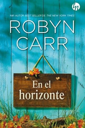 EN EL HORIZONTE | 9788413078014 | CARR,ROBYN | Libreria Geli - Librería Online de Girona - Comprar libros en catalán y castellano