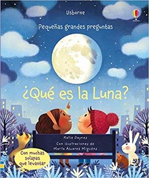 QUÉ ES LA LUNA? | 9781474965101 | Libreria Geli - Librería Online de Girona - Comprar libros en catalán y castellano