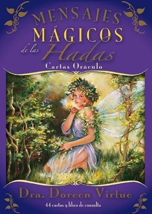 MENSAJES MÁGICOS DE LAS HADAS.CARTAS ORÁCULO | 9788415292456 | VIRTUE,DOREEN | Llibreria Geli - Llibreria Online de Girona - Comprar llibres en català i castellà