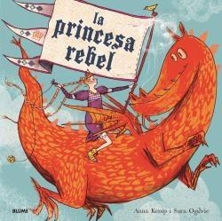 LA PRINCESA REBEL | 9788417757267 | KEMP,ANNA | Libreria Geli - Librería Online de Girona - Comprar libros en catalán y castellano