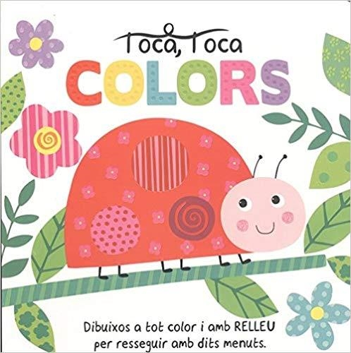 COLORS(TOCA,TOCA) | 9788491676560 | Libreria Geli - Librería Online de Girona - Comprar libros en catalán y castellano