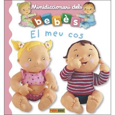 EL MEU COS(MINIDICCIONARI DELS BEBES) | 9788490949603 | Libreria Geli - Librería Online de Girona - Comprar libros en catalán y castellano