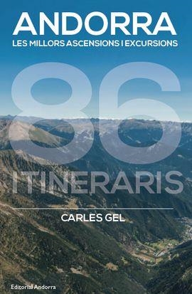 ANDORRA.LES MILLORS ASCENSIONS I EXCURSIONS | 9789992075142 | GEL,CARLES | Libreria Geli - Librería Online de Girona - Comprar libros en catalán y castellano