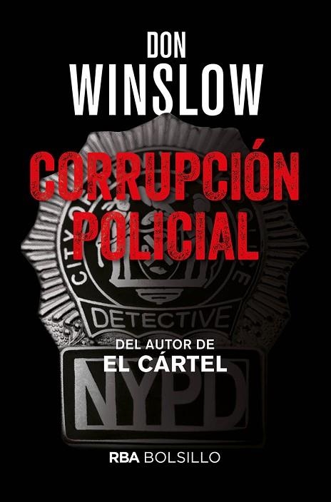 CORRUPCIÓN POLICIAL | 9788491879992 | WINSLOW,DON | Libreria Geli - Librería Online de Girona - Comprar libros en catalán y castellano