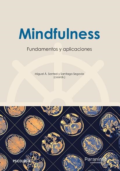 MINDFULNESS.FUNDAMENTOS Y APLICACIONES | 9788428338462 | BURGOS JULIÁN,FRANCISCO ALFONSO | Libreria Geli - Librería Online de Girona - Comprar libros en catalán y castellano