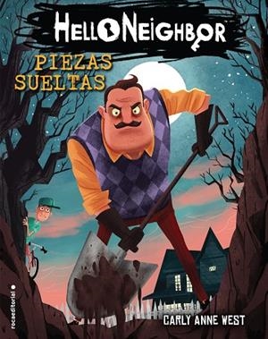 PIEZAS SUELTAS(HELLO NEIGHBOR-1) | 9788417541569 | WEST,CARLY ANNE | Libreria Geli - Librería Online de Girona - Comprar libros en catalán y castellano