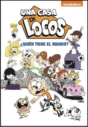QUIÉN TIENE EL MANDO?(UNA CASA DE LOCOS. CÓMIC) | 9788448852979 | NICKELODEON | Libreria Geli - Librería Online de Girona - Comprar libros en catalán y castellano
