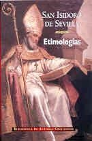 ETIMOLOGIAS | 9788479147266 | ISIDORO,SANTO(ARZOBISPO DE SEVILLA) | Libreria Geli - Librería Online de Girona - Comprar libros en catalán y castellano