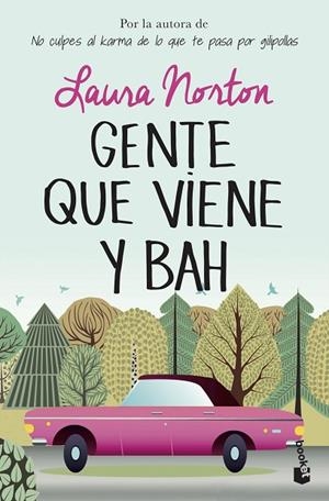 GENTE QUE VIENE Y BAH | 9788467056327 | NORTON,LAURA | Libreria Geli - Librería Online de Girona - Comprar libros en catalán y castellano