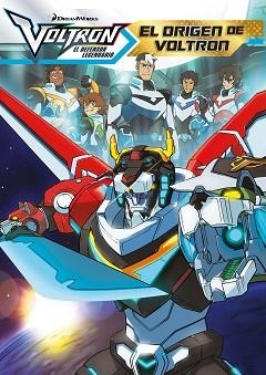 VOLTRON.EL ORIGEN DE VOLTRON | 9788408210597 | DREAMWORKS | Llibreria Geli - Llibreria Online de Girona - Comprar llibres en català i castellà