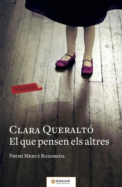 EL QUE PENSEN ELS ALTRES | 9788417420697 | QUERALTÓ,CLARA | Libreria Geli - Librería Online de Girona - Comprar libros en catalán y castellano