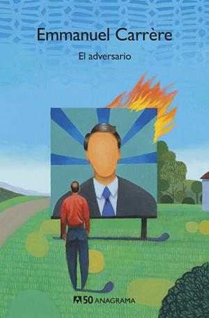 EL ADVERSARIO | 9788433902375 | CARRÈRE,EMMANUEL | Llibreria Geli - Llibreria Online de Girona - Comprar llibres en català i castellà
