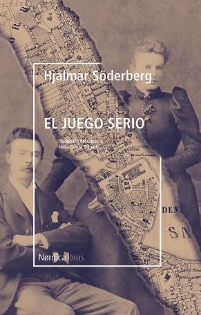 EL JUEGO SERIO | 9788417651664 | SÖDERBERG,HJALMAR | Libreria Geli - Librería Online de Girona - Comprar libros en catalán y castellano