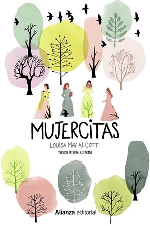 MUJERCITAS(VERSIÓN ÍNTEGRA ILUSTRADA) | 9788491815747 | ALCOTT,LOUISA MAY | Llibreria Geli - Llibreria Online de Girona - Comprar llibres en català i castellà