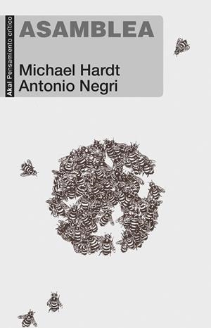 ASAMBLEA | 9788446047599 | HARDT,MICHAEL/NEGRI,ANTONIO | Libreria Geli - Librería Online de Girona - Comprar libros en catalán y castellano