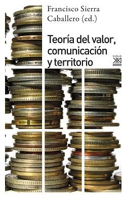 TEORÍA DEL VALOR,COMUNICACIÓN Y TERRITORIO | 9788432319440 |   | Libreria Geli - Librería Online de Girona - Comprar libros en catalán y castellano