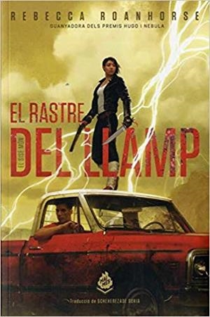 EL RASTRE DEL LLAMP | 9788412057607 | ROANHORSE,REBECCA | Llibreria Geli - Llibreria Online de Girona - Comprar llibres en català i castellà